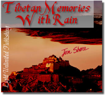Tibetan Memories with Rain by Jon Shore